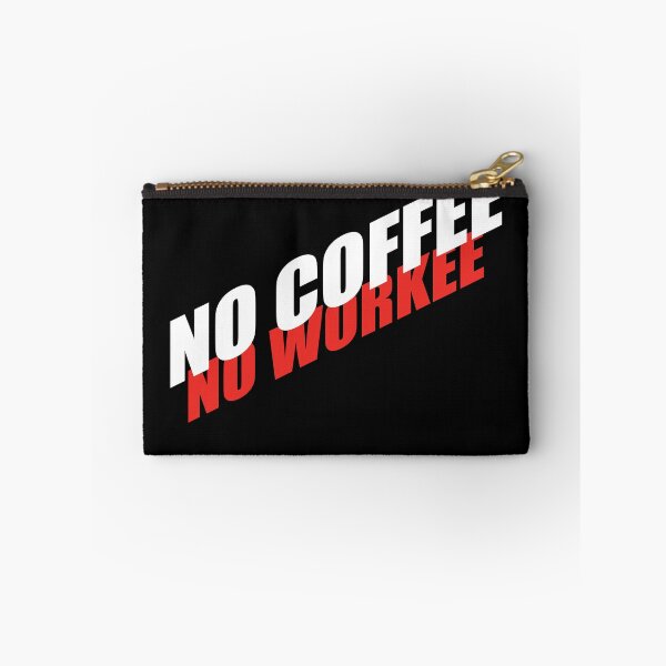 Item preview, No work without coffee designed and sold by Montrepeneuer.