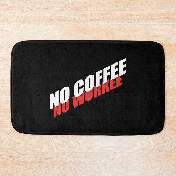 Item preview, No work without coffee designed and sold by Montrepeneuer.