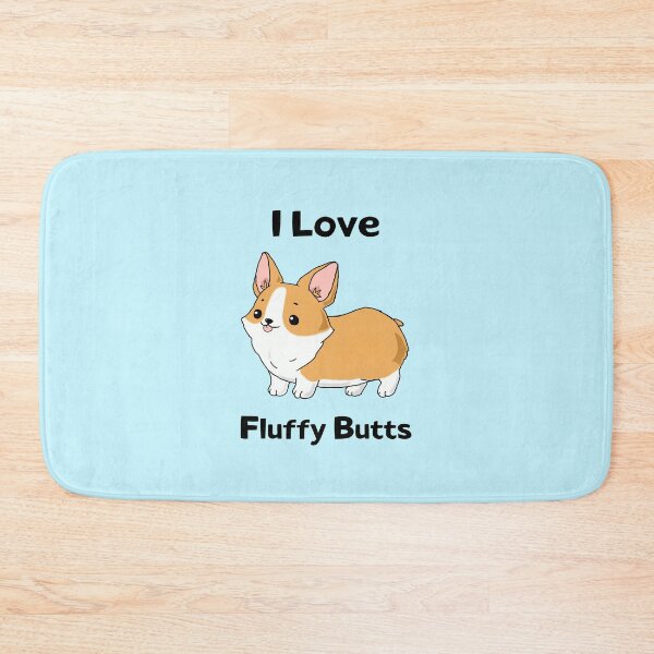 Item preview, I Love Fluffy Butts - Corgi designed and sold by sugarclip.