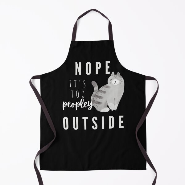 Item preview, NOPE! It's Too Peopley Outside Cat designed and sold by LilWildflowers.