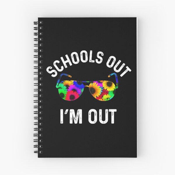 Item preview, Schools Out Im Out  designed and sold by UncleStuScience.