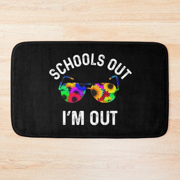 Item preview, Schools Out Im Out  designed and sold by UncleStuScience.