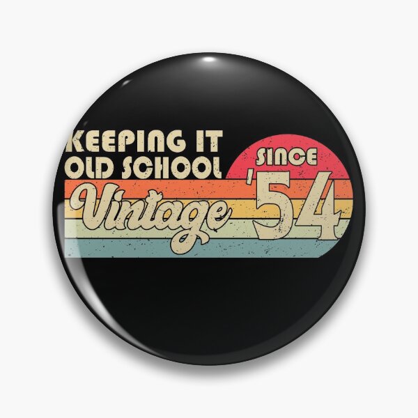 Item preview, 1954 Vintage, Keeping It Old School Since '54 Retro Birthday designed and sold by YAHIA-14.