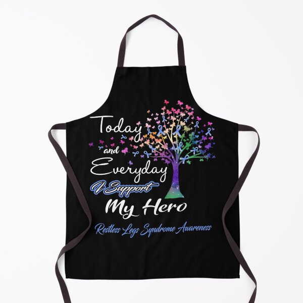 Item preview, Restless Legs Syndrome Awareness Today and Everyday I Support My Hero designed and sold by ElizabethS809.