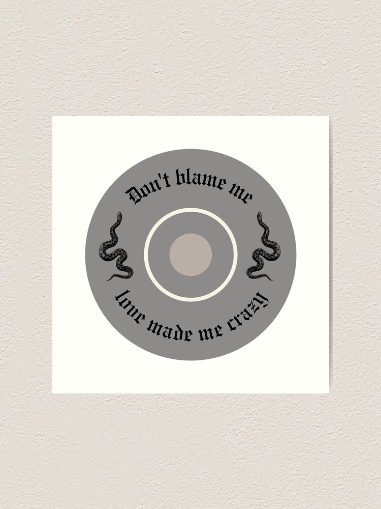 Dont Blame Me Love Made Me Crazy - reputation taylor swift Sticker for  Sale by bombalurina