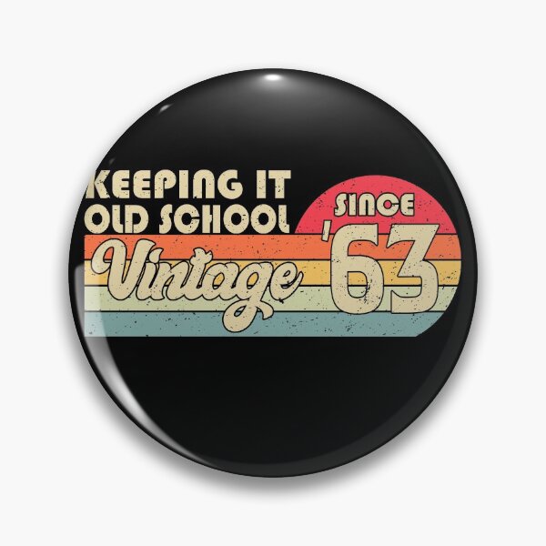 Item preview, 1963 Vintage, Keeping It Old School Since '63 Retro Birthday designed and sold by YAHIA-14.