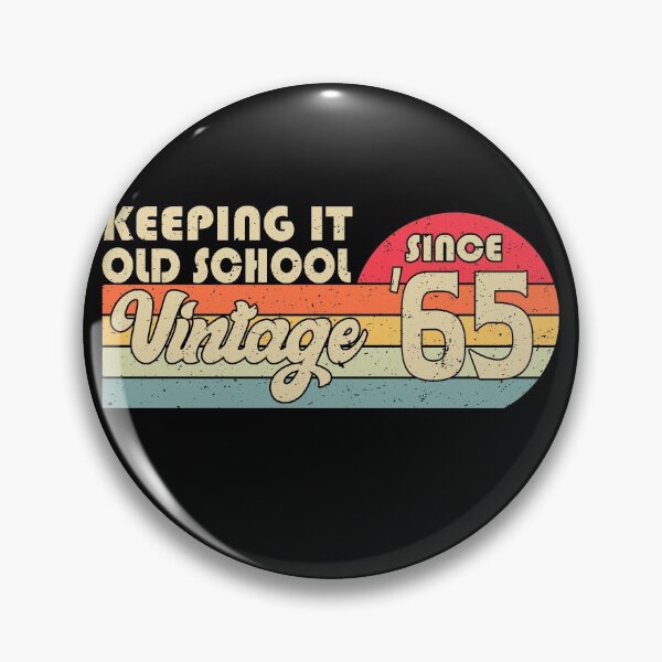 Item preview, 1965 Vintage, Keeping It Old School Since '65 Retro Birthday designed and sold by YAHIA-14.