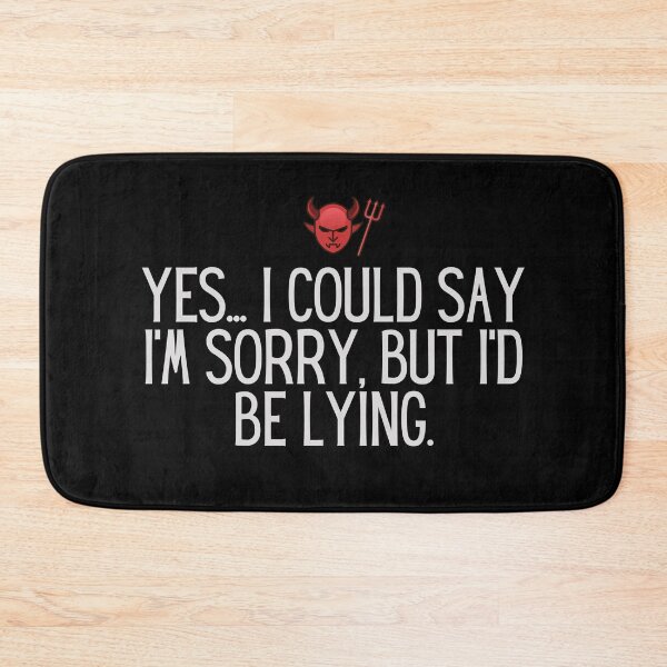 Item preview, Yes... I could say i'm sorry, but i'd be lying - dark designed and sold by 133DandC.