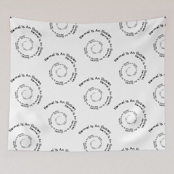 Item preview, Normal Is An Illusion designed and sold by SPYG.