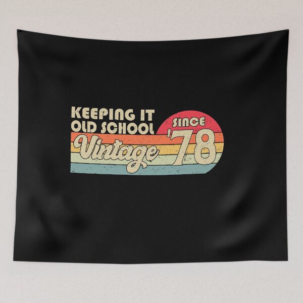 Item preview, 1978 Vintage, Keeping It Old School Since '78 Retro Birthday designed and sold by YAHIA-14.