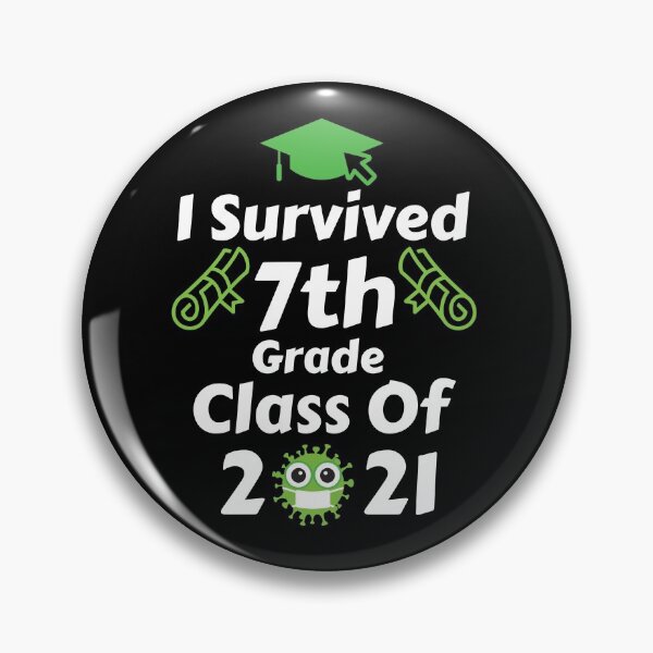 Item preview, I Survived 7th Grade Class Of 2021, funny graduation designed and sold by BlackAble.