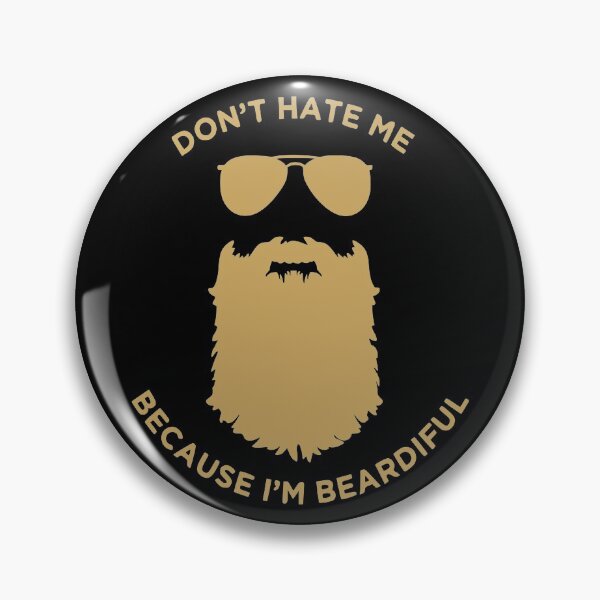Item preview, Don't Hate Me Because I'm BEARDIFUL!  designed and sold by Sinfamous.