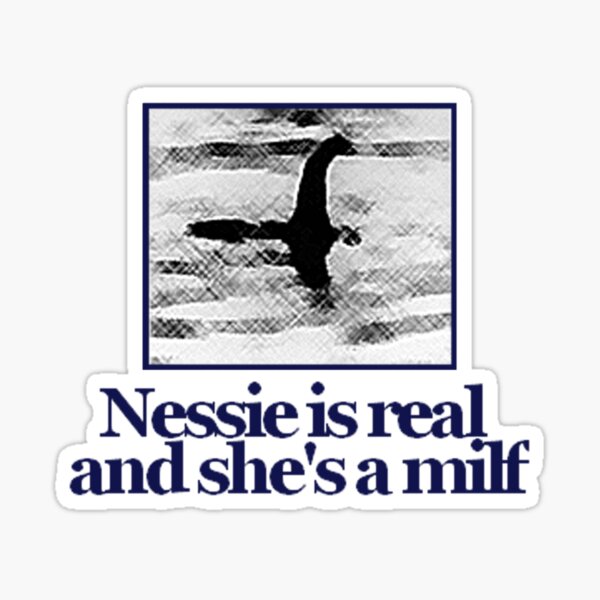 Item preview, Nessie is real and designed and sold by bogmeister.