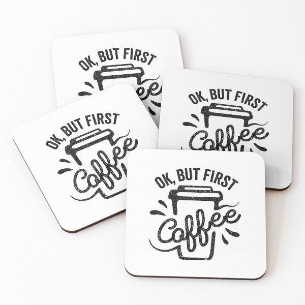 Item preview, Ok, but first, coffee! designed and sold by MeowsAndMakes.