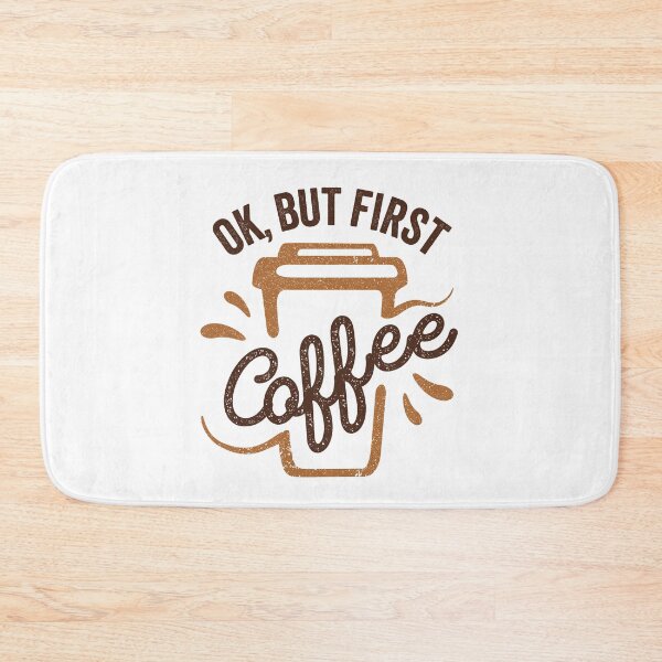 Item preview, Ok, but first, coffee! designed and sold by MeowsAndMakes.