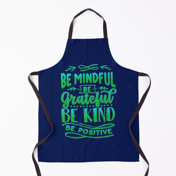 Item preview, Be Mindful Be Grateful Be Kind Be Positive designed and sold by goodguy53.