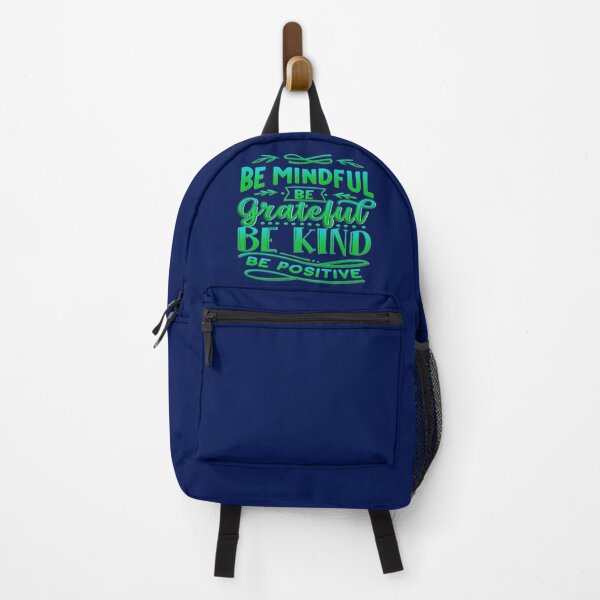 Item preview, Be Mindful Be Grateful Be Kind Be Positive designed and sold by goodguy53.