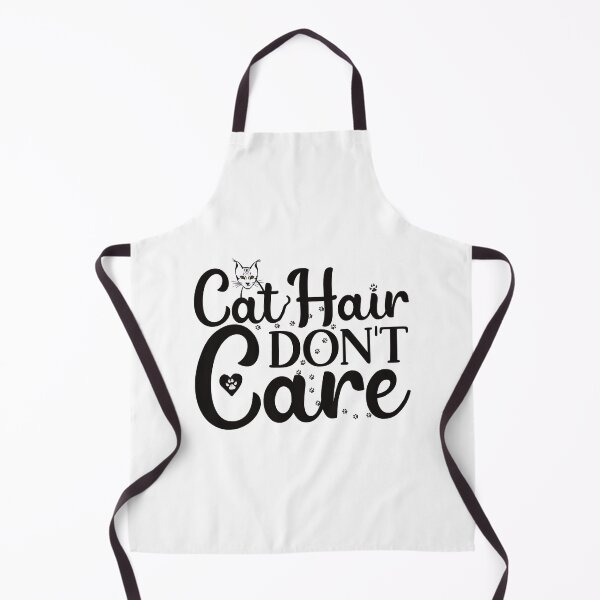 Item preview, Cat Hair Don't Care designed and sold by BtheLight.