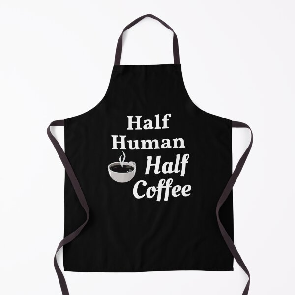 Item preview, Half Human Half Coffee - Funny Coffee Saying Gift designed and sold by BellaVille.