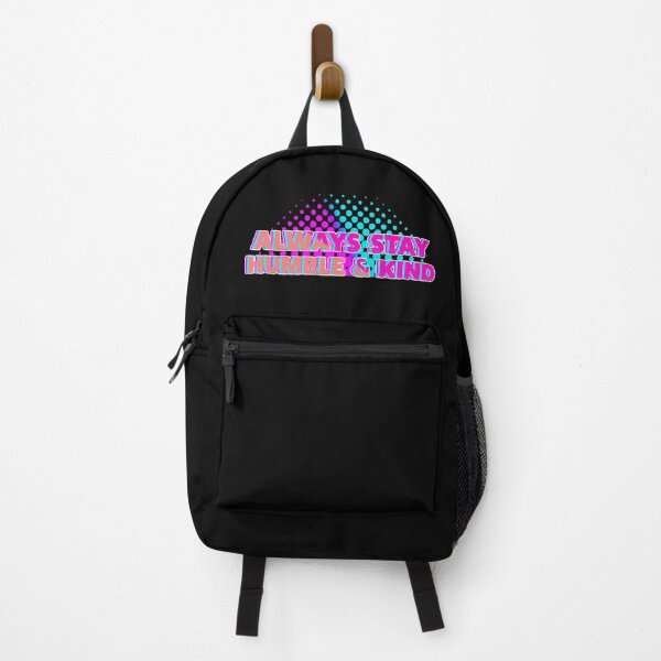 Item preview, Always Stay Humble and Kind  designed and sold by franktact.
