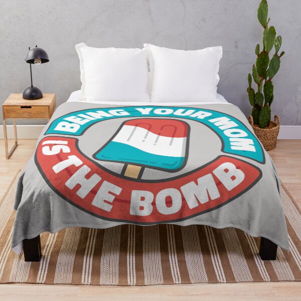 Item preview, BEING YOUR MOM IS THE BOMB designed and sold by MySecretMerch.