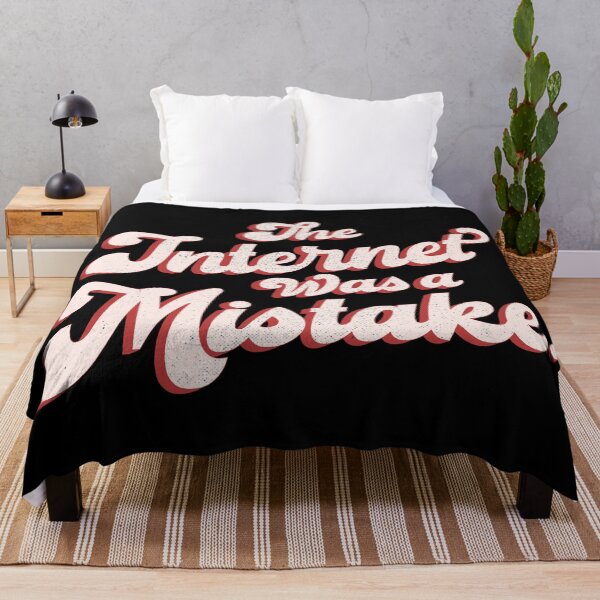 Item preview, The Internet Was A Mistake. designed and sold by normalpeopleco.