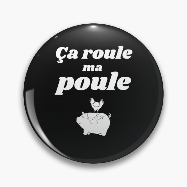 Item preview, Ça roule ma poule designed and sold by Smileycreation.