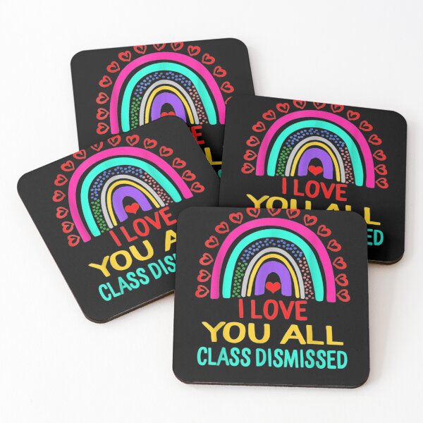 Item preview, I Love You All Class Dismissed Last Day Of School Teacher designed and sold by georgebuckart.