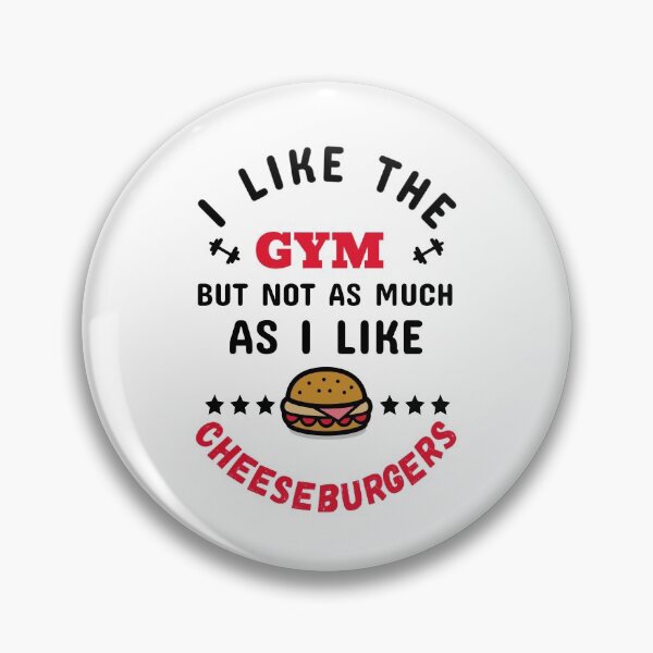Item preview, I Like The Gym, But Not As Much As I Like Cheeseburgers Black - Funny Gym designed and sold by GymWearDepot.