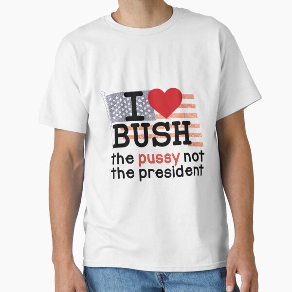 Vista previa del artículo con la obra «I LOVE BUSH», diseñado y vendido por GawyerGall.
