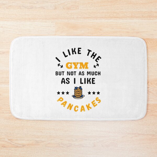 Item preview, I Like The Gym, But Not As Much As I Like Pancakes Black - Funny Gym designed and sold by GymWearDepot.