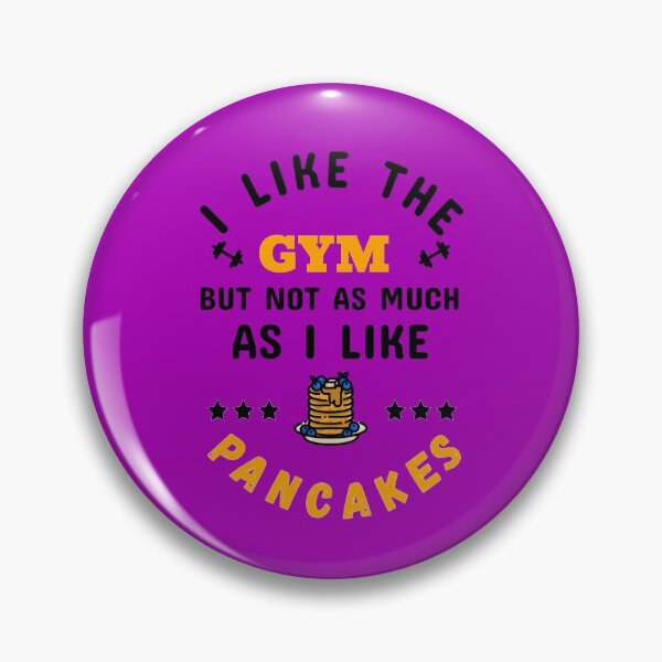 Item preview, I Like The Gym, But Not As Much As I Like Pancakes Black - Funny Gym designed and sold by GymWearDepot.