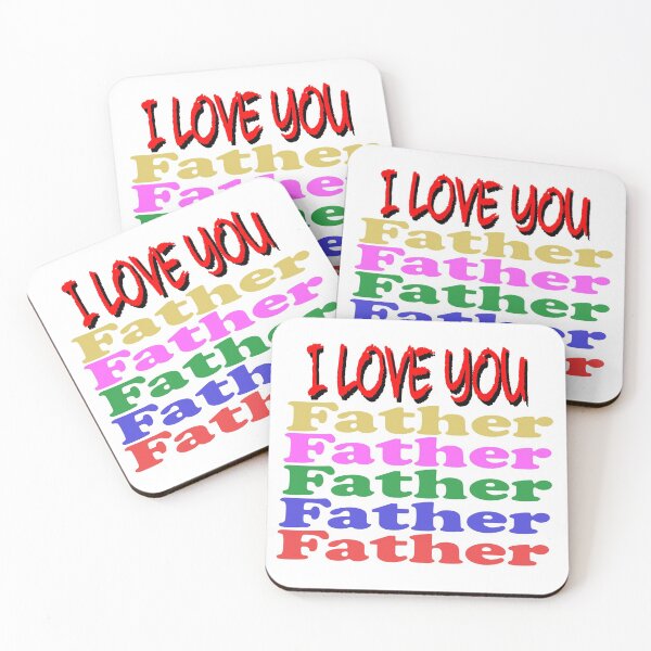 Item preview, I Love You Father designed and sold by Hammy97.