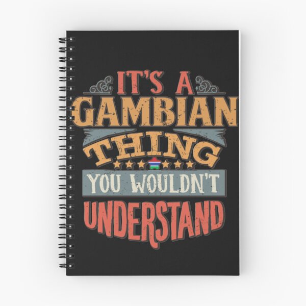 Item preview, It's A Gambian Thing You Would'nt Understand T-Shirt  designed and sold by StarcyWol.
