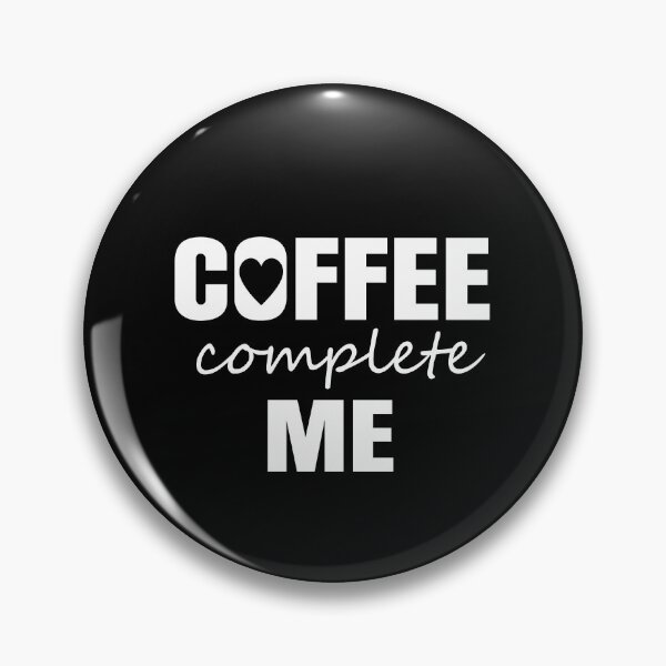 Item preview, Coffee Complete Me designed and sold by Rebbibox.