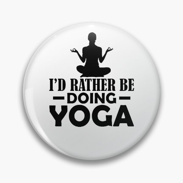 Item preview, I'd Rather Be Doing Yoga designed and sold by obedtheartist.