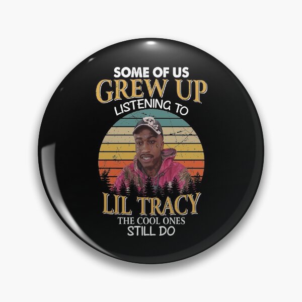 Item preview, Some Of Us Grew Up Listening To Lil Tracy The Cool Ones Still Do Vintage designed and sold by edward-patel.