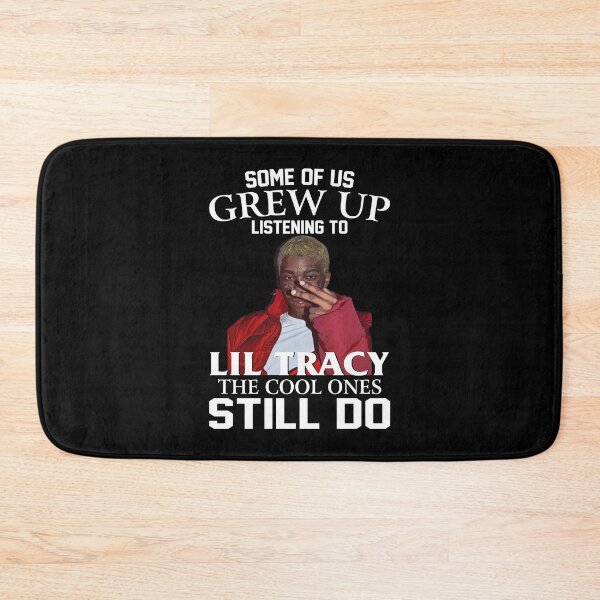 Item preview, Some Of Us Grew Up Listening To Lil Tracy The Cool Ones Still Do designed and sold by edward-patel.