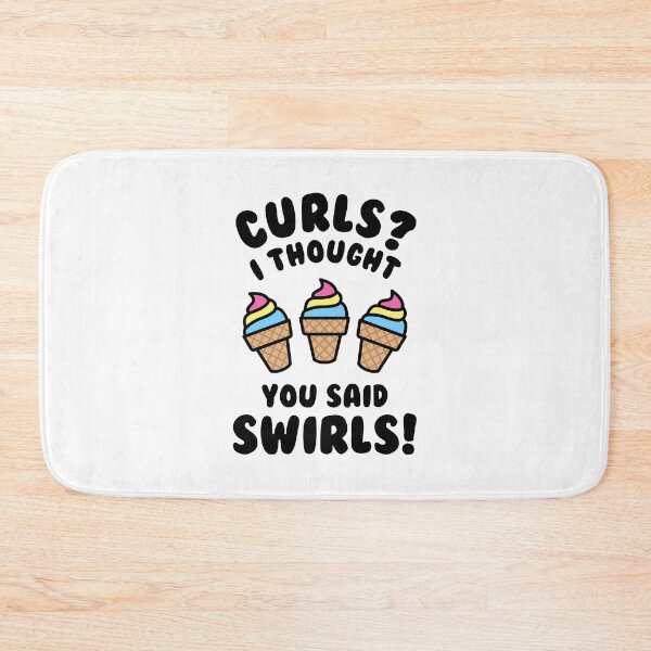 Item preview, Curls? I Thought You Said Swirls! designed and sold by Brogress Project.