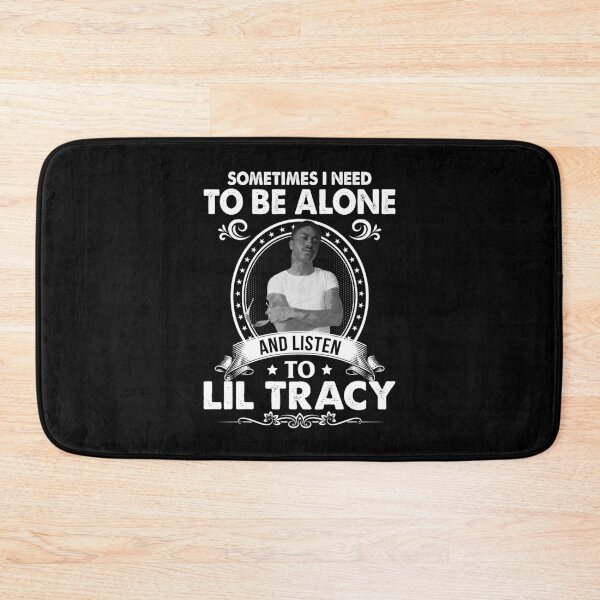 Item preview,  Sometime I Need To Be Alone and Listen To Lil Traycy Classic designed and sold by edward-patel.