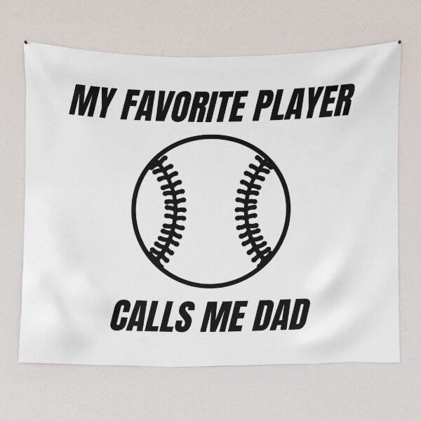 Item preview, My Favorite Player Calls Me Dad. Dad Design for Dads of Ball Players. designed and sold by That Cheeky Tee.
