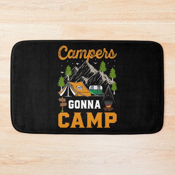 Item preview, campers gonna camp designed and sold by ururuty.