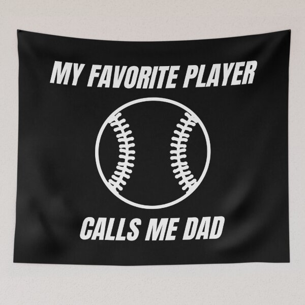 Item preview, My Favorite Player Calls Me Dad. Dad Design for Dads of Ball Players. designed and sold by That Cheeky Tee.