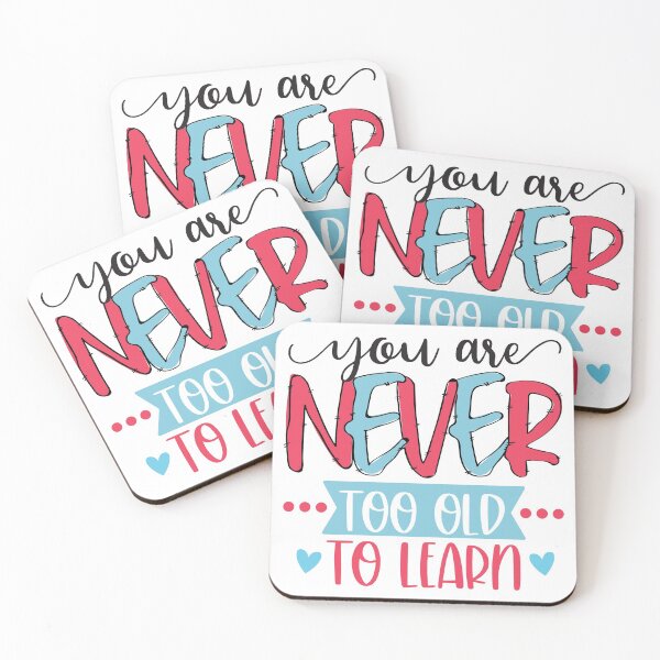 Item preview, You Are Never Too Old To Learn designed and sold by H3rron-Arts.