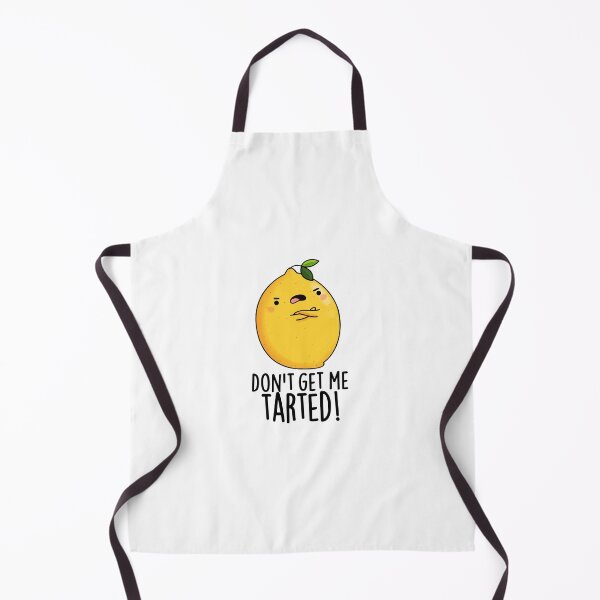 Item preview, Don't Get Me Tarted Funny Lemon Puns  designed and sold by punnybone.