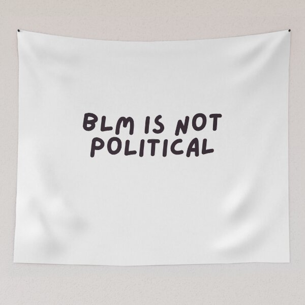 Item preview,   Black lives matter is not political  designed and sold by fridayNightfunk.