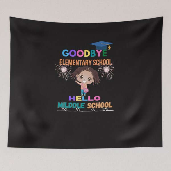 Item preview, Goodbye elementary School hello middle school Graduation T-shirts designed and sold by SukanyaShop.