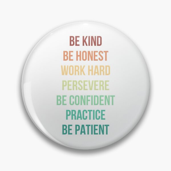 Item preview, Be Kind Be Honest Work Hard Persevere Be Confident Practice Be Patient designed and sold by Digital Lama Creations.