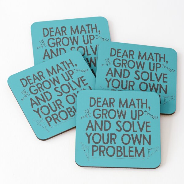 Item preview, Dear Math Grow Up And Solve Your Own Problem Funny Math Quote Lover Gift designed and sold by alenaz.