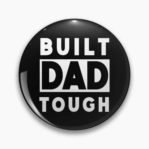 Item preview, Built Dad Tough designed and sold by AmazingViews.
